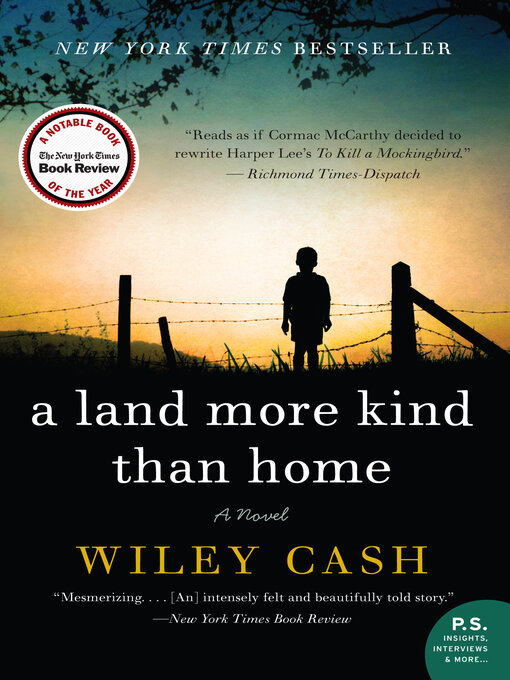 Title details for A Land More Kind Than Home by Wiley Cash - Available